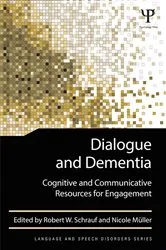 Book cover of Dialogue and Dementia by Robert W. Schrauf