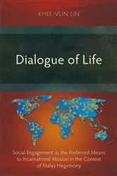 Book cover of Dialogue of Life by Khee-Vun Lin