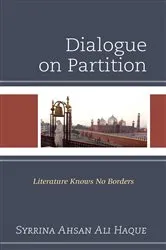 Book cover of Dialogue on Partition by Syrrina Ahsan Ali Haque