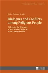 Book cover of Dialogues and Conflicts among Religious People by Chibueze Udeani