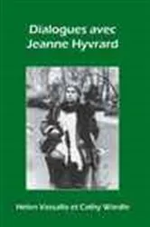Book cover of Dialogues avec Jeanne Hyvrard by Helen Vassallo