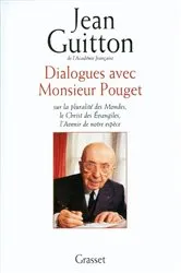 Book cover of Dialogues avec monsieur Pouget by Jean Guitton