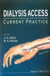 Book cover of Dialysis Access: Current Practice by Jacob A Akoh