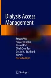 Book cover of Dialysis Access Management (2nd ed.) by Steven Wu