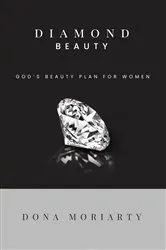 Book cover of Diamond Beauty by Dona Moriarty