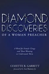 Book cover of Diamond Discoveries of a Woman Preacher by Cozette R. Garrett