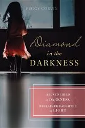 Book cover of Diamond in the Darkness by Peggy Corvin