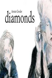 Book cover of Diamonds by Armin Greder