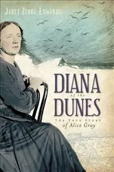 Book cover of Diana of the Dunes by Janet Zenke Edwards