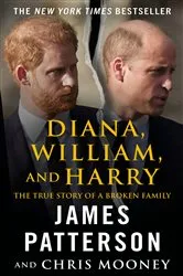 Book cover of Diana, William, and Harry by James Patterson