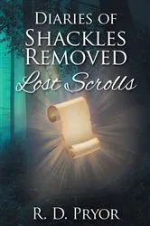 Book cover of Diaries of Shackles Removed by Unknown