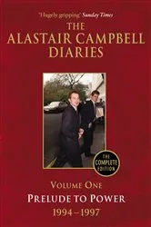 Book cover of Diaries Volume One by Alastair Campbell