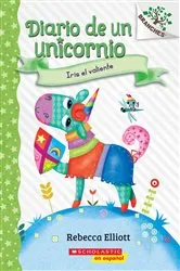 Book cover of Diario de un Unicornio #3: Iris el valiente (Bo the Brave) by Rebecca Elliott