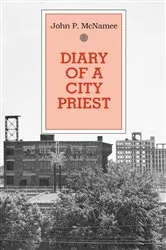 Book cover of Diary of A City Priest by John P. McNamee