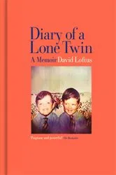 Book cover of Diary of a Lone Twin by Unknown