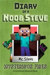 Book cover of Diary of a Minecraft Noob Steve Book 1 by MC Steve