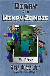 Book cover of Diary of a Minecraft Wimpy Zombie Book 2 by MC Steve