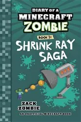 Book cover of Diary of a Minecraft Zombie Book 31 by Zack Zombie