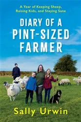 Book cover of Diary of a Pint-Sized Farmer by Unknown