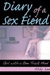 Book cover of Diary of a Sex Fiend by Abby Lee