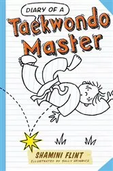 Book cover of Diary of a Taekwondo Master by Shamini Flint