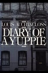Book cover of Diary of a Yuppie by Louis Auchincloss