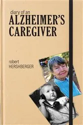 Book cover of Diary of an Alzheimer’s Caregiver by Unknown