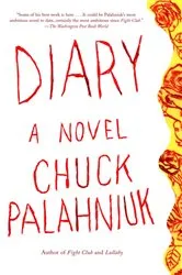 Book cover of Diary by Chuck Palahniuk