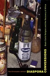 Book cover of Diaspora Conversions by Paul Christopher Johnson
