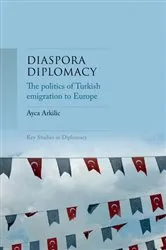 Book cover of Diaspora diplomacy by Ayca Arkilic
