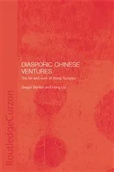 Book cover of Diasporic Chinese Ventures by GREGOR BENTON