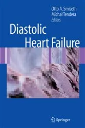 Book cover of Diastolic Heart Failure by Otto A. Smiseth