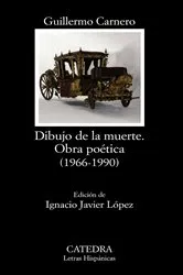 Book cover of Dibujo de la muerte. Obra poética by Guillermo Carnero