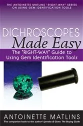 Book cover of Dichroscopes Made Easy by Antoinette Matlins