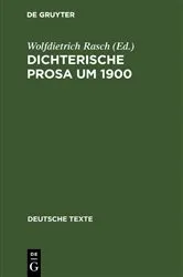 Book cover of Dichterische Prosa um 1900 by Wolfdietrich Rasch