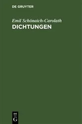 Book cover of Dichtungen (4th ed.) by Emil Schönaich-Carolath
