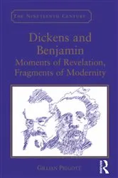 Book cover of Dickens and Benjamin by Gillian Piggott