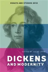 Book cover of Dickens and Modernity by Juliet John