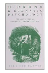 Book cover of Dickens and Romantic Psychology by Dink Den