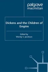 Book cover of Dickens and the Children of Empire by W. Jacobson