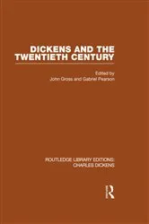 Book cover of Dickens and the Twentieth Century (RLE Dickens) by John Gross