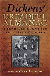 Book cover of Dickens' Dreadful Almanac by Cate Ludlow