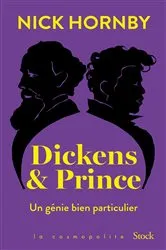 Book cover of Dickens & Prince by Nick Hornby