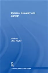 Book cover of Dickens, Sexuality and Gender by Lillian Nayder