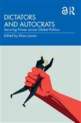 Book cover of Dictators and Autocrats by Klaus Larres