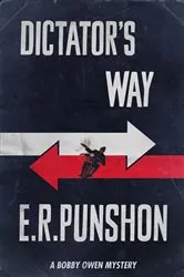 Book cover of Dictator's Way by E.R. Punshon