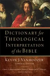 Book cover of Dictionary for Theological Interpretation of the Bible by Kevin J. Vanhoozer
