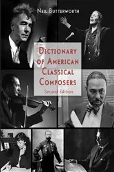 Book cover of Dictionary of American Classical Composers (2nd ed.) by Neil Butterworth