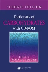 Book cover of Dictionary of Carbohydrates with CD-ROM (2nd ed.) by Peter M. Collins