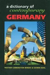 Book cover of Dictionary of Contemporary Germany by Tristam Carrington-Windo